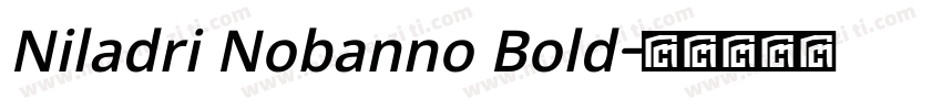 Niladri Nobanno Bold字体转换